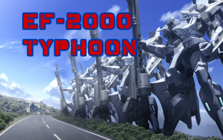 Mecha Profile: EF-2000 Typhoon – Muv-Luv Alternative