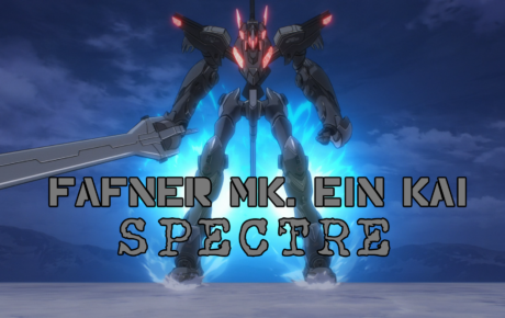 Mecha Profile: Fafner Mark Ein Kai “Specter” – Soukyuu no Fafner: The Beyond